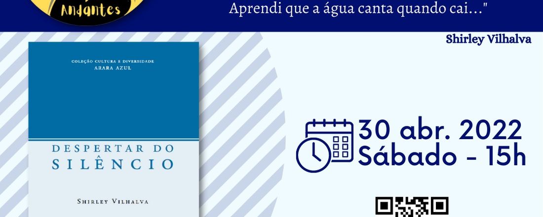 Leituras Andantes: Encontro aberto "Despertar do silêncio" de Shirley Vilhalva