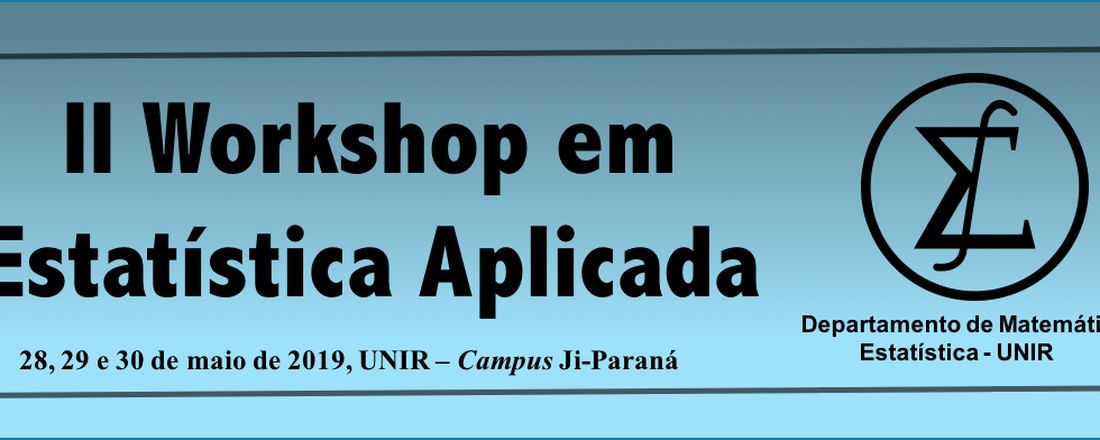 II Workshop em Estatística Aplicada