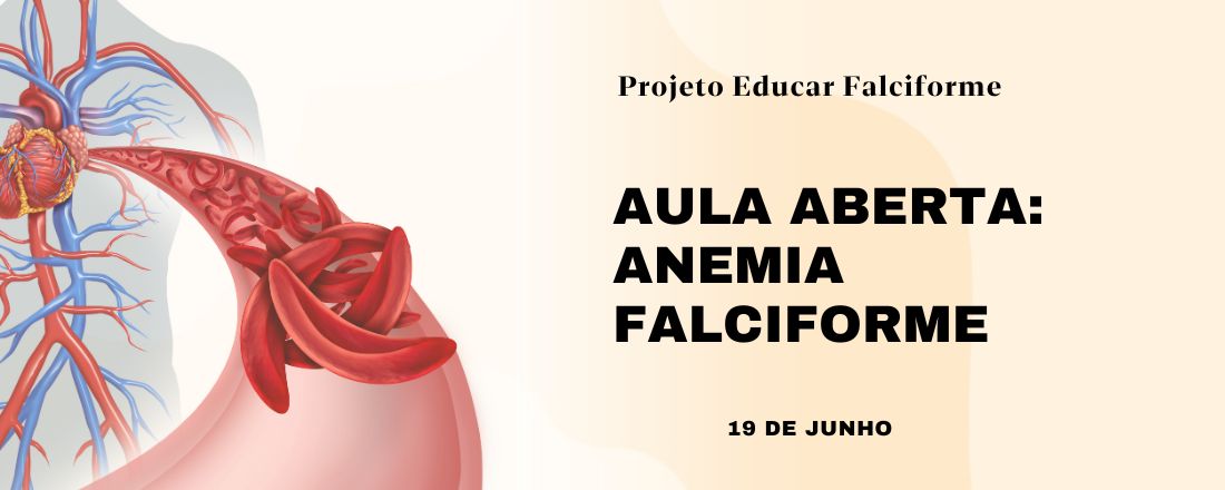 Aula Aberta: Anemia Falciforme