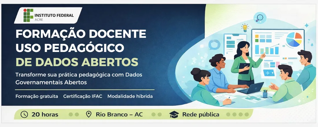 Formação Docente no Uso Pedagógico de Dados Abertos Promovendo a cidadania digital por meio de práticas pedagógicas orientadas por dados