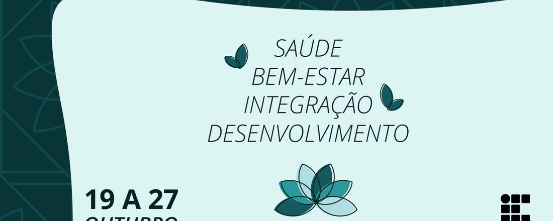 SAÚDE, BEM-ESTAR, DESENVOLVIMENTO E INTEGRAÇÃO