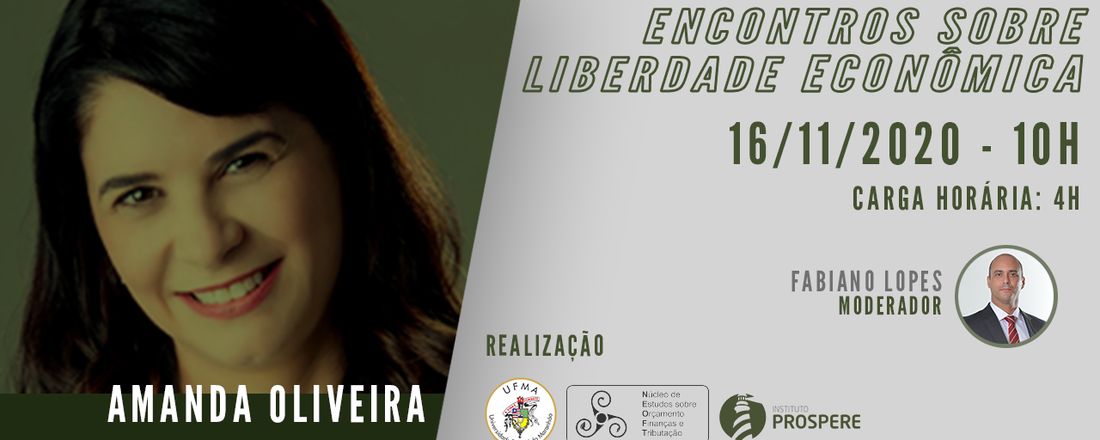 Encontros sobre Liberdade Econômica - Amanda Oliveira