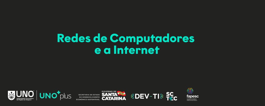 Redes de Computadores e a Internet - 20 horas