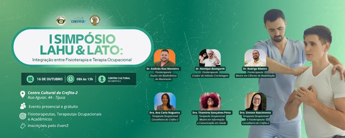 I Simpósio LAHU & LATO: Integração entre Fisioterapia e Terapia Ocupacional