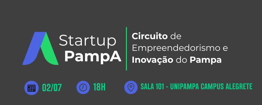 Da ideia ao negócio de sucesso: histórias inspiradoras do Startup Pampa.