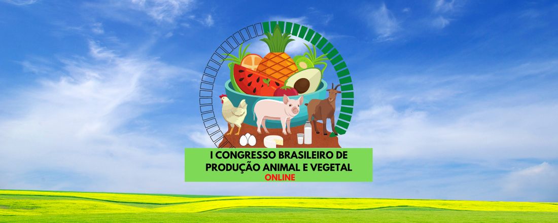 I Congresso Brasileiro de Produção Animal e Vegetal