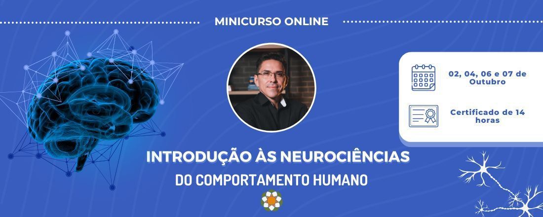 Introdução às Neurociências do comportamento humano