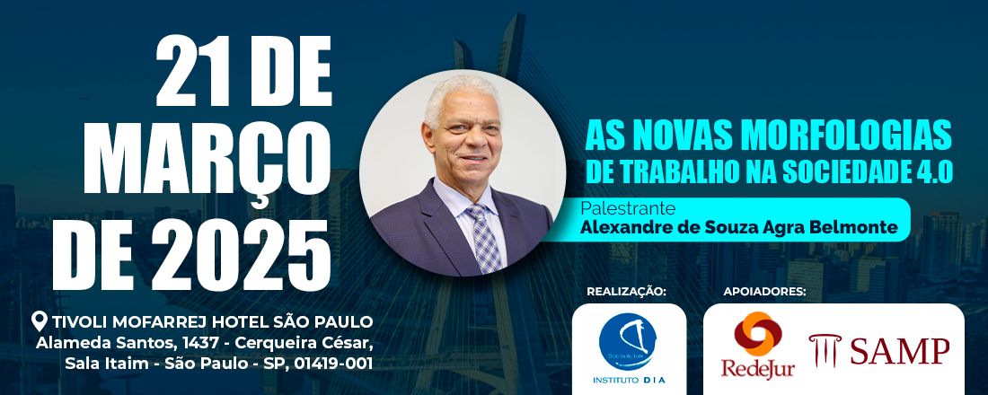 AS NOVAS MORFOLOGIAS DE TRABALHO NA SOCIEDADE 4.0