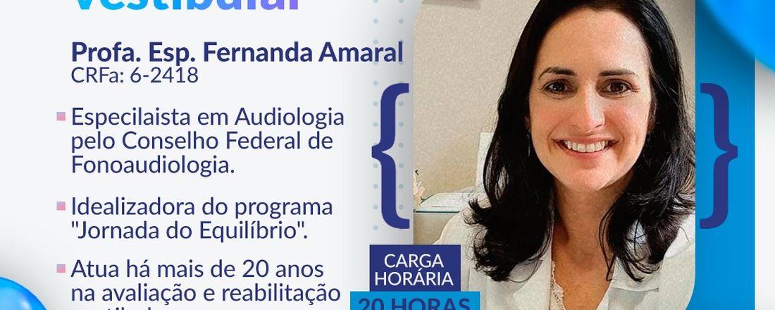 ATUAÇÃO FONOAUDIOLÓGICA NA REABILITAÇÃO VESTIBULAR