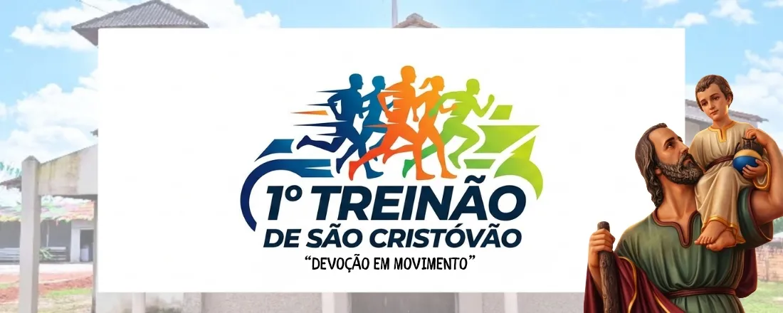 TREINÃO SÃO CRISTÓVÃO
