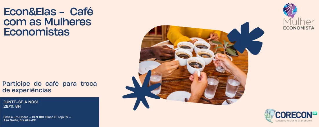 Econ&Elas – Café com as Mulheres Economistas