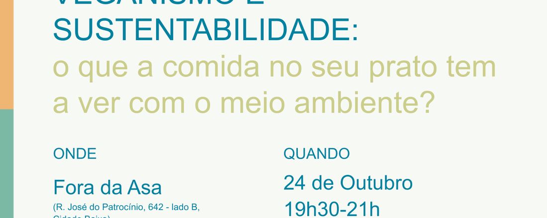 Veganismo e sustentabilidade: o que a comida no seu prato tem a ver com o meio ambiente