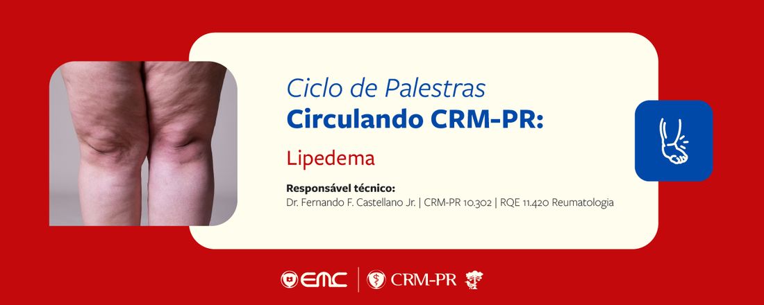 Ciclo de Palestras Circulando o CRM-PR - Lipedema