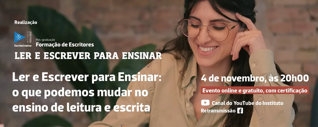 Ler e Escrever para Ensinar: o que podemos mudar no ensino de leitura e escrita