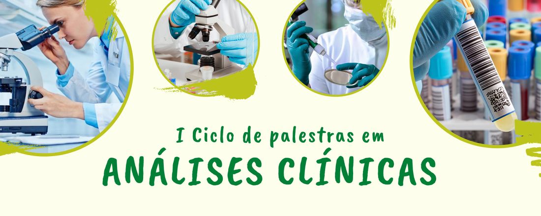 I Ciclo de palestras em ANÁLISES CLÍNICAS