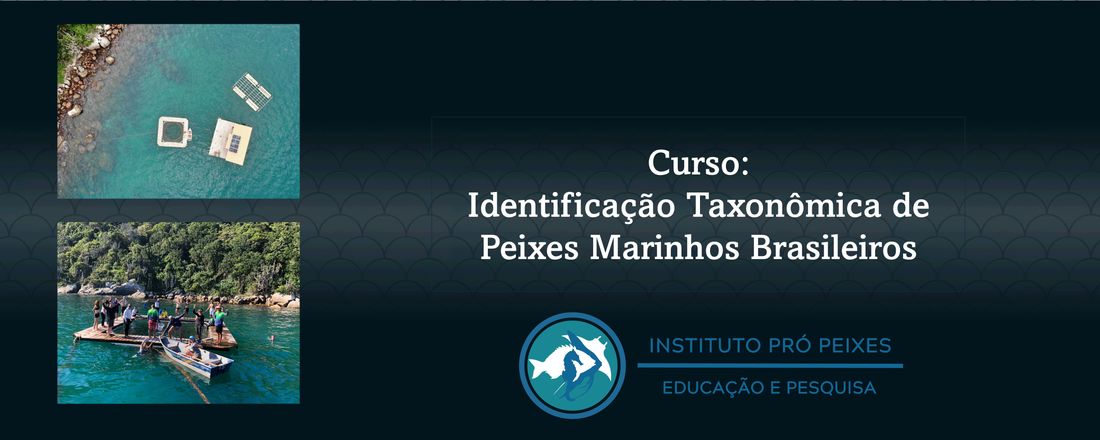 Identificação Taxonômica de Peixes Marinhos Brasileiros