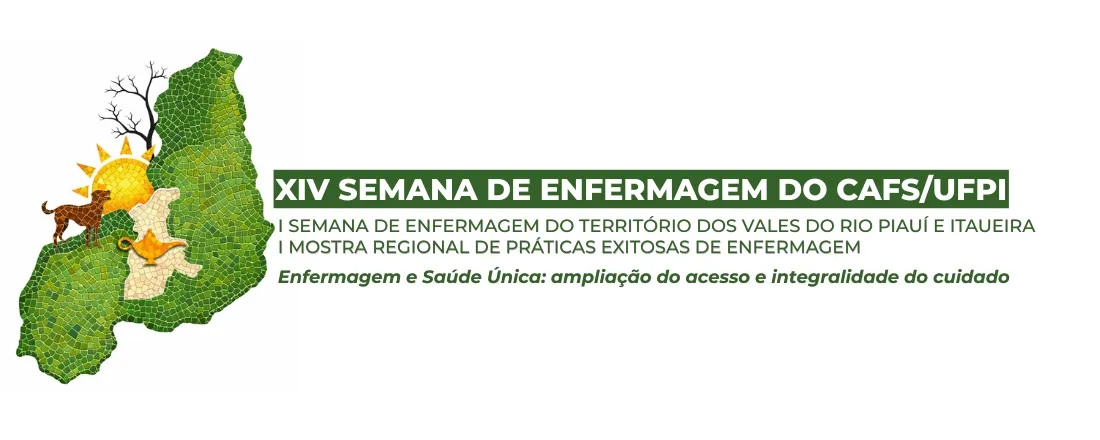 XIV Semana de Enfermagem, I Semana de Enfermagem Regional do Território dos Vales do Rio Piauí e Itaueira e I Mostra Regional de Práticas Exitosas de Enfermagem