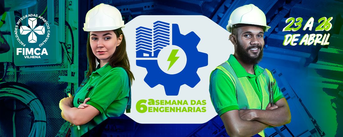 6ª Semana da Engenharia