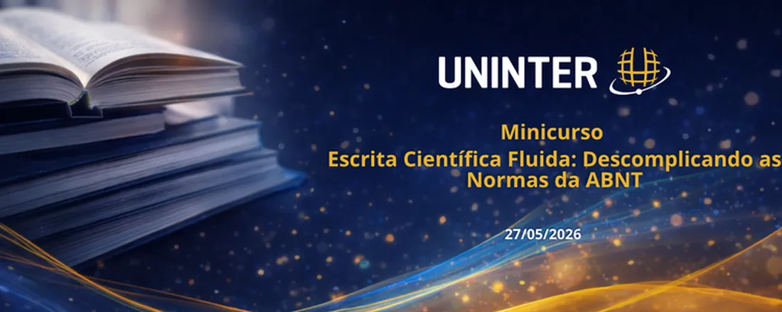 Minicurso - Escrita Científica Fluida: Descomplicando as Normas da ABNT