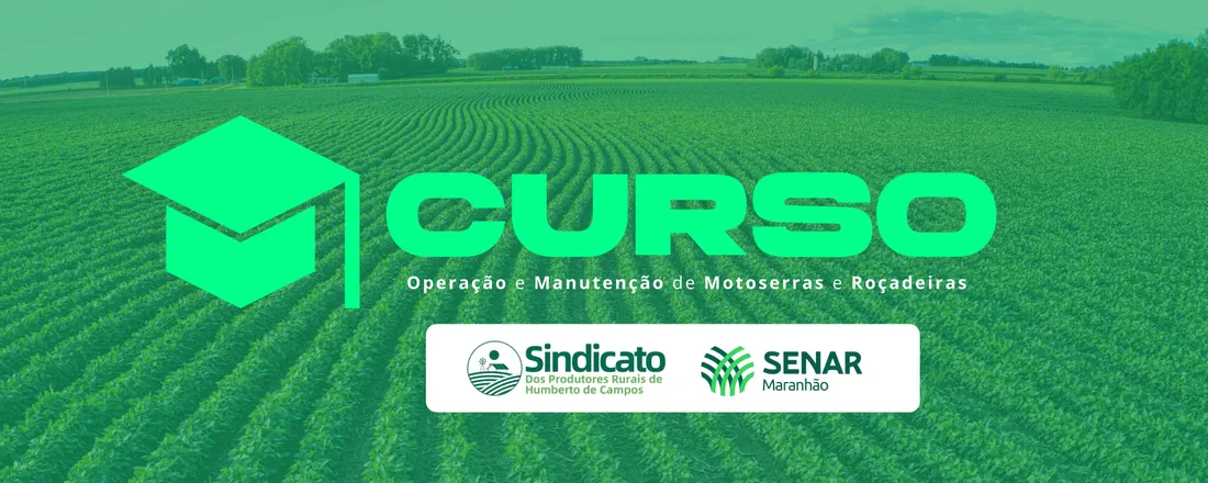 CURSO DE OPERAÇÃO E MANUTENÇÃO DE MOTOSERRAS E ROÇADEIRAS