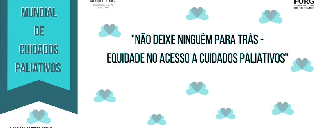 Live do Dia Mundial de Cuidados Paliativos - "Não deixe ninguém para trás - Equidade no acesso a Cuidados Paliativos"