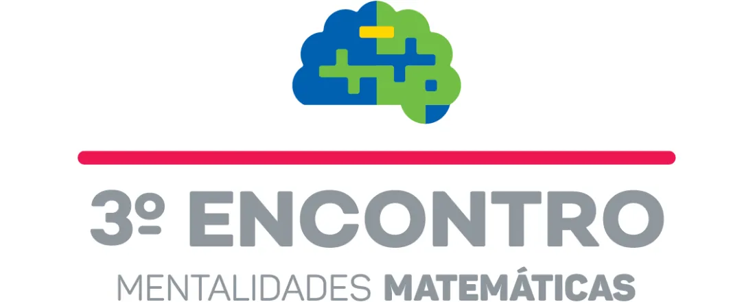 3º Encontro Mentalidades Matemáticas