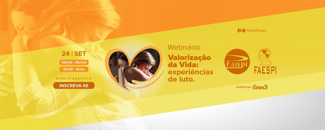 Webinário sobre Valorização da Vida: Experiências de Luto.