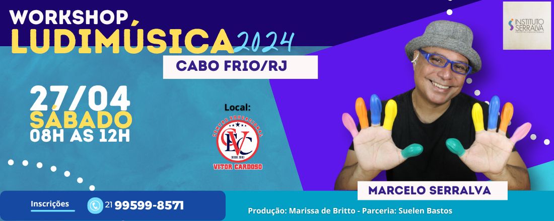 LUDIMÚSICA 2024 - Práticas Lúdicas e Inclusivas para Sala de Aula - CABO FRIO RJ