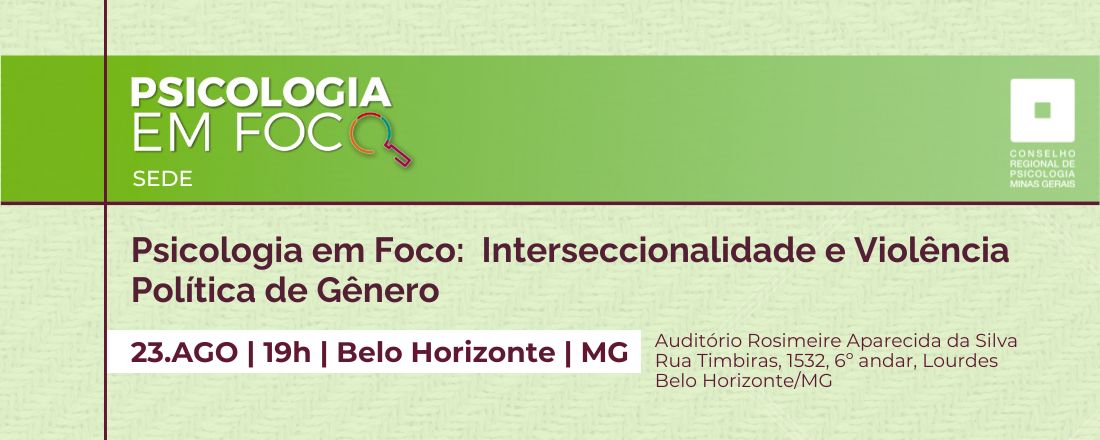 Psicologia em Foco - Interseccionalidade e Violência Política de Gênero