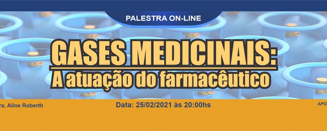 GASES MEDICINAIS: A ATUAÇÃO DO FARMACÊUTICO