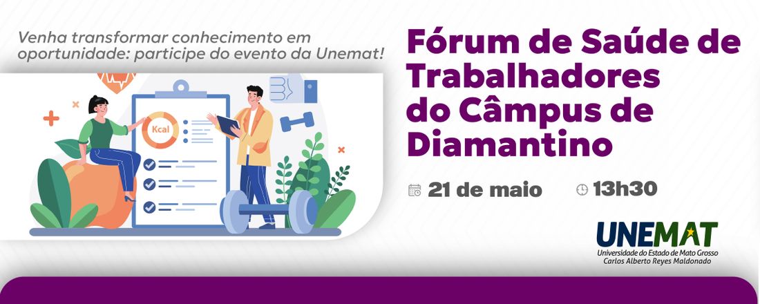 Fórum de Saúde de Trabalhadores do Campus da UNEMAT de Diamantino