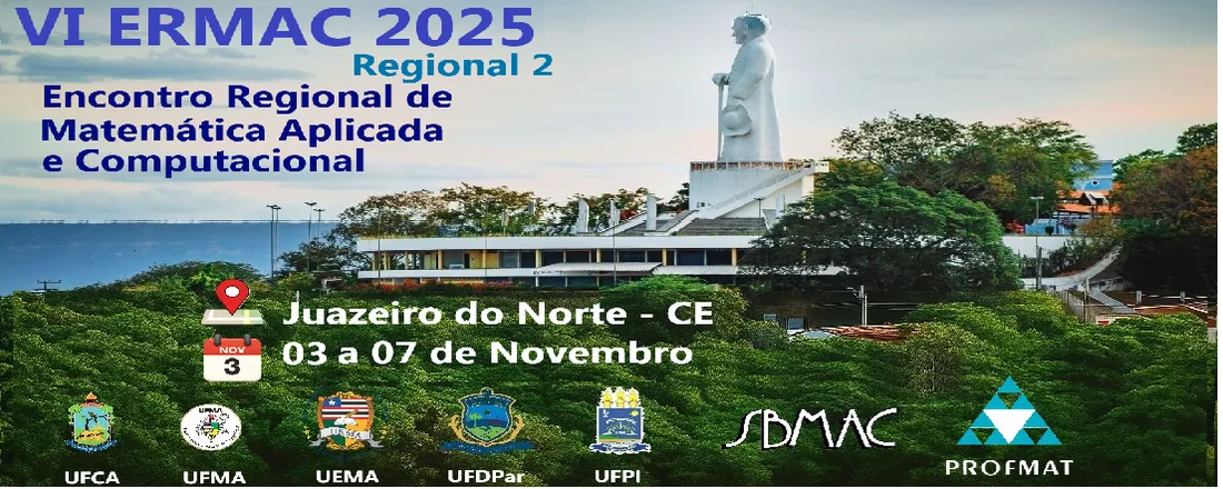 VI Encontro de Matemática Aplicada e Computacional (ERMAC)