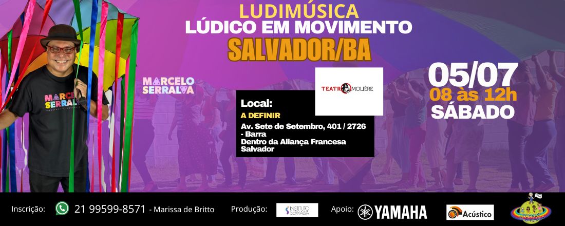 LUDIMÚSICA 2025 - LÚDICO EM MOVIMENTO EM SALVADOR BA