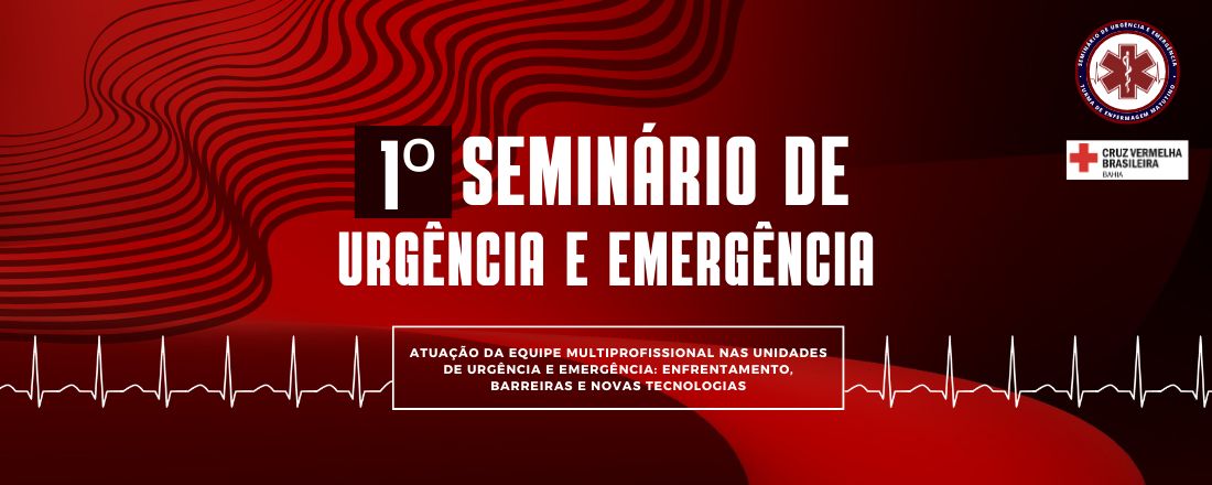 I Seminário Multiprofissional de Urgência e Emergência