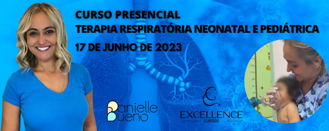 Terapia Respiratória Neonatal e Pediátrica