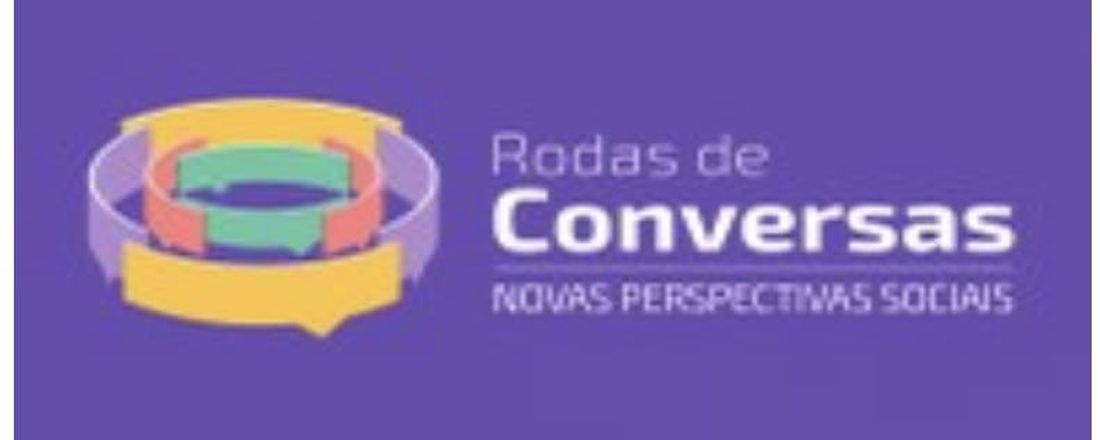 RODA DE CONVERSA : LIDERANÇA - O PROTAGONISMO FEMININO NOS DIVERSOS SETORES