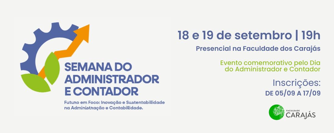 II SEMANA DO ADMINISTRADOR E CONTADOR - Futuro em Foco: Inovação e Sustentabilidade na Administração e Contabilidade