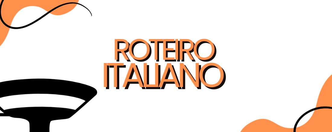 Roteiro Italiano