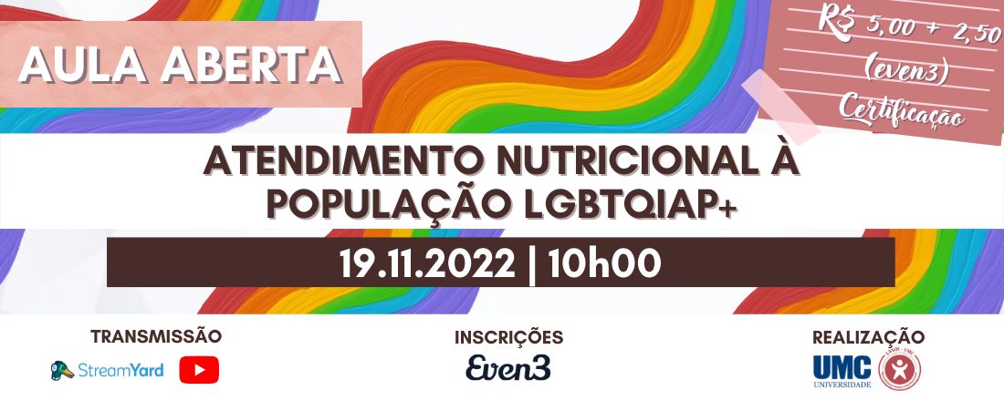 AULA ABERTA ATENDIMENTO NUTRICIONAL À POPULAÇÃO LGBTQIAP+