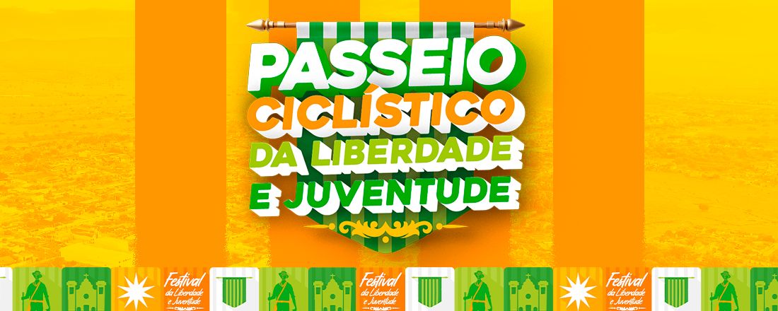 PASSEIO CICLÍSTICO DA LIBERDADE E JUVENTUDE