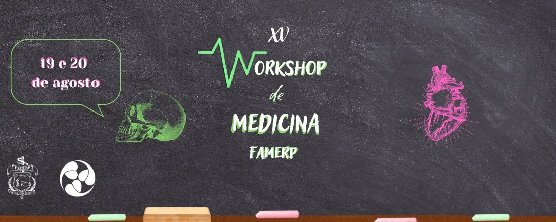 XV Workshop de Medicina da FAMERP