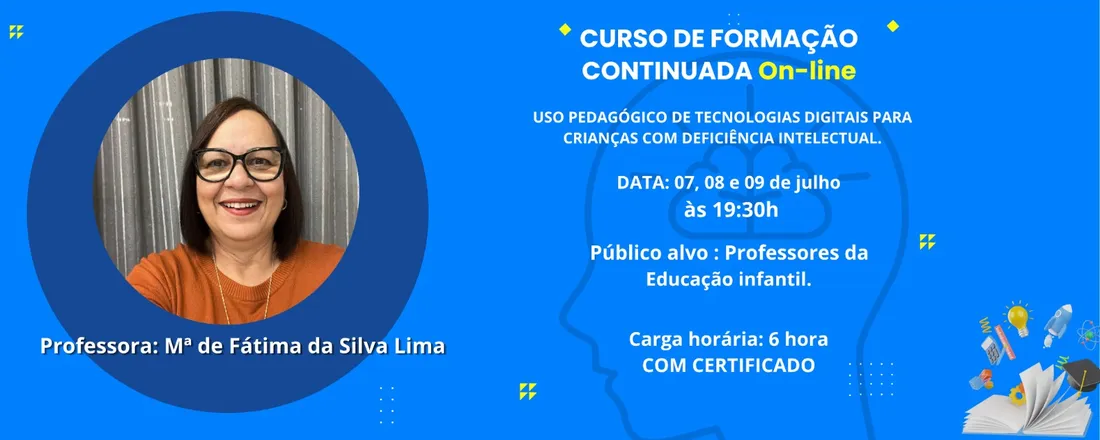 USO PEDAGÓGICO DE TECNOLOGIAS DIGITAIS PARA CRIANÇAS COM DEFICIÊNCIA INTELECTUAL