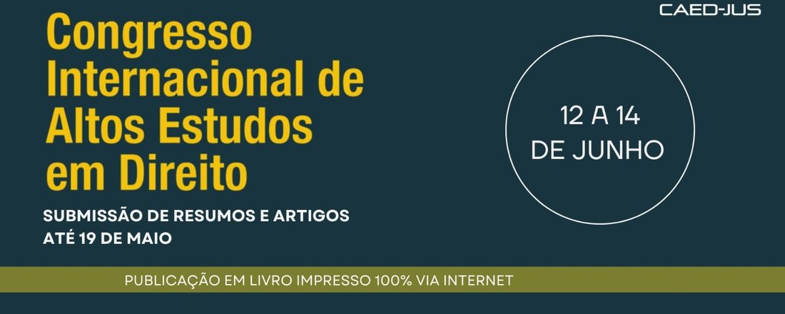 CAED-Jus 2024 - Congresso Internacional de Altos Estudos em Direito