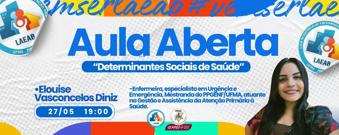 Aula Aberta LAEAB: Determinantes Sociais de Saúde