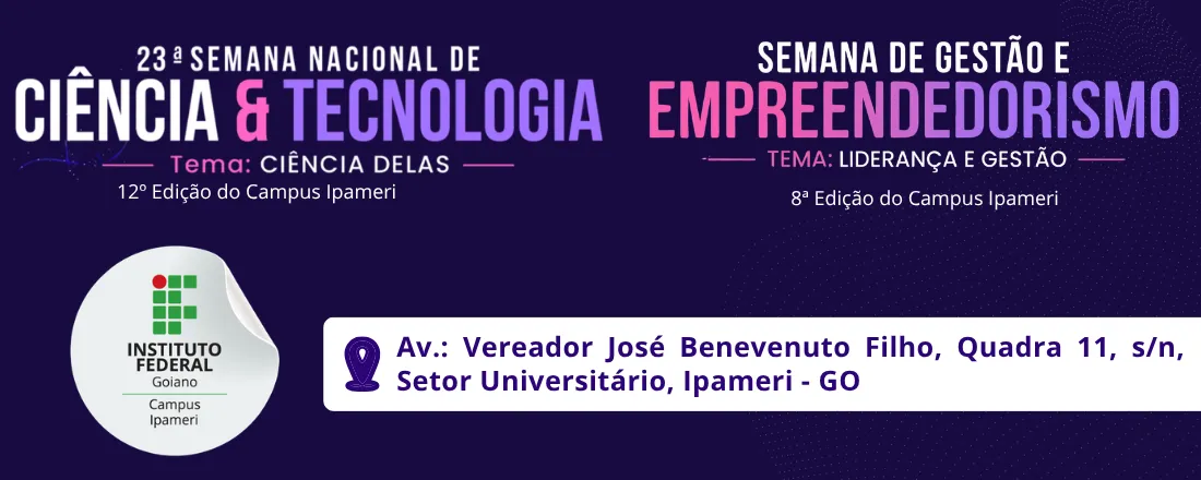 Semana Integrada: Semana Nacional de Ciência e Tecnologia e Semana de Gestão e Empreendedorismo