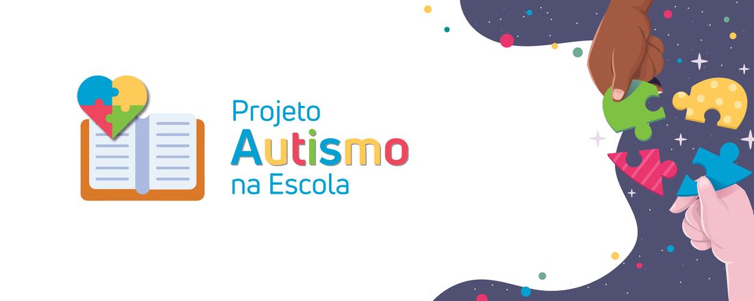 PROJETO AUTISMO NA ESCOLA