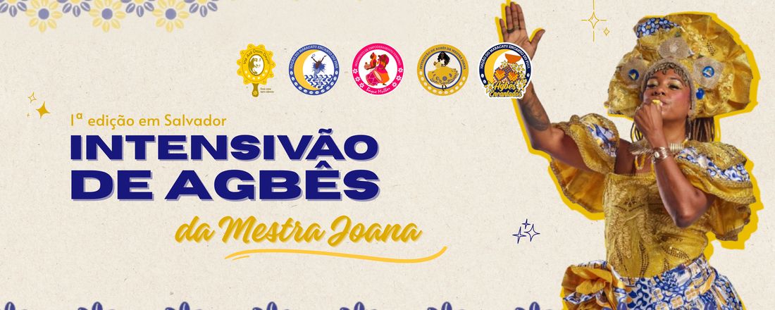 INTENSIVÃO DE AGBÊS DA MESTRA JOANA - SALVADOR-BA
