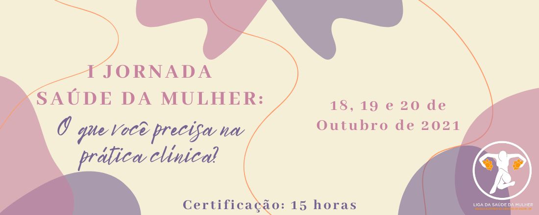 I Jornada de Saúde da Mulher: o que você precisa na prática clínica?