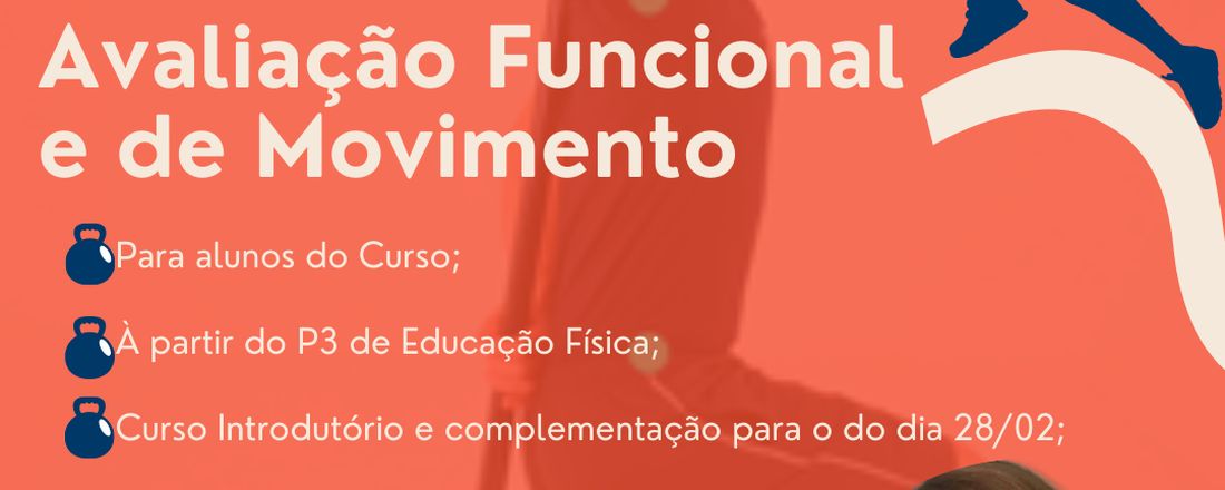 CURSO: AVALIAÇÃO FUNCIONAL E DE MOVIMENTO