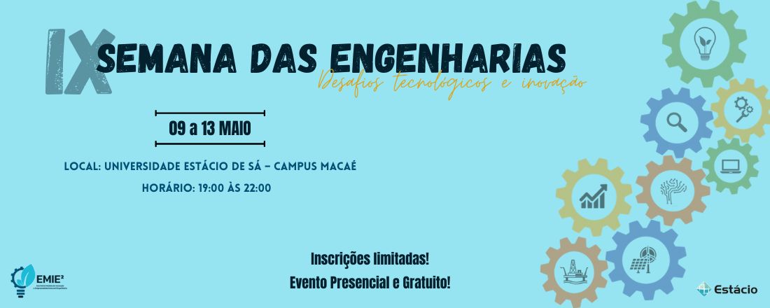 IX Semana das Engenharias - Desafios Tecnológicos e Inovação